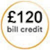 £120 Bill Credit