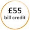 £55 Bill Credit